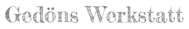 Gedöns-Werkstatt